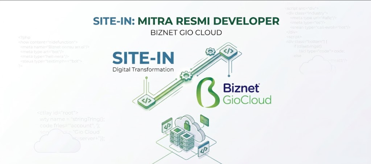 Site In Resmi Menjadi Partner Developer Biznet Gio Cloud